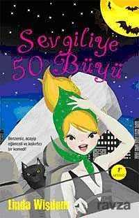 Sevgiliye 50 Büyü - Artemis Yayınları