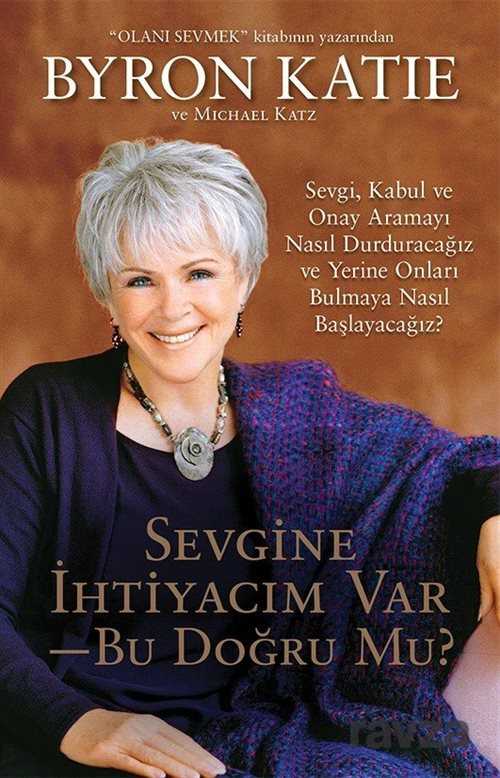 Sevgine İhtiyacım Var Bu Doğru Mu? - 1