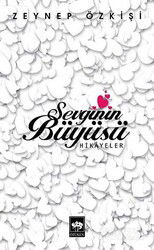 Sevginin Büyüsü - Ötüken Neşriyat