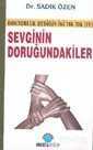 Sevginin Doruğundakiler / Doktorluk Dediğin İki Tık Tık (IV) Sevginin Doruğundakiler - Ozan Yayıncılık