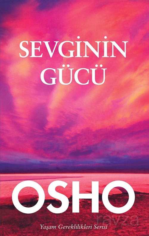 Sevginin Gücü - Butik Yayınları