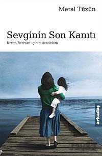 Sevginin Son Kanıtı - 1