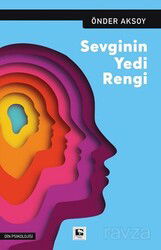 Sevginin Yedi Rengi - Çınaraltı Yayın Dağıtım
