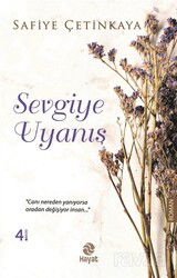 Sevgiye Uyanış - Hayat Yayınları