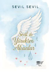 Sevil ile Yürekten Akanlar - 1