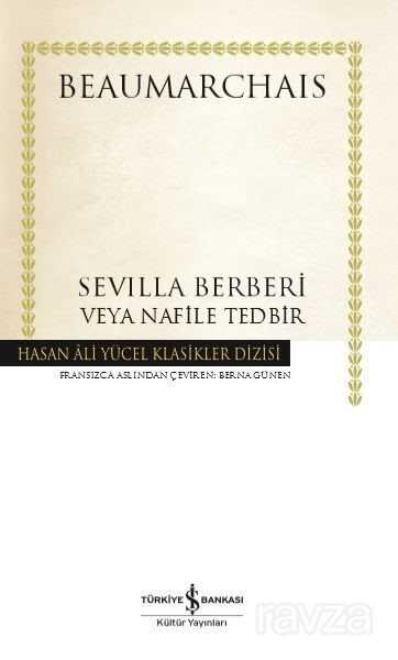 Sevilla Berberi Veya Nafile Tedbir (Ciltli) - 1