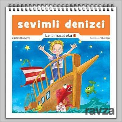 Sevimli Denizci / Bana Masal Oku 1 - Nesil Çocuk Yayınları