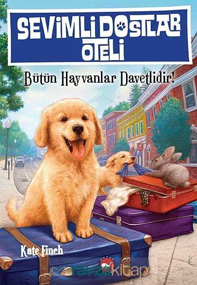 Sevimli Dostlar Oteli -1 / Bütün Hayvanlar Davetlidir! - 2