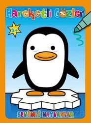 Sevimli Hayvanlar - Hareketli Gözler - 0-6 Yaş Yayınları