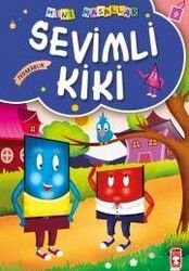 Sevimli Kiki / Mini Masallar - Timaş Çocuk Yayınları
