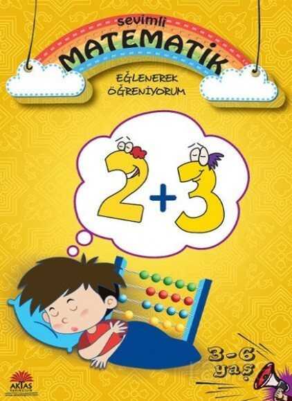 Sevimli Matematik / Eğlenerek Öğreniyorum - Aktaş Yayıncılık