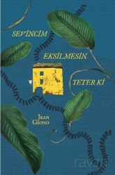 Sevincim Eksilmesin Yeter ki - Yapı Kredi Yayınları