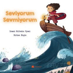 Seviyorum Sevmiyorum - Kumdan Kale Yayınları