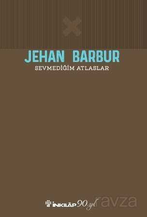 Sevmediğim Atlaslar - İnkılap Kitabevi