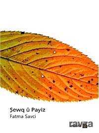 Şewq u Payiz - Avesta Basın Yayın