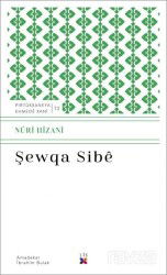 Şewqa Sibe - Lis Yayınları