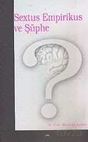 Sextus Empirikus ve Şüphe - Elis Yayınları