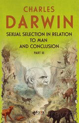 Sexual Selection In Relation To Man and Conclusion Part 3 - Fark Çocuk