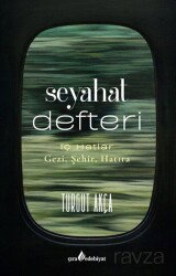 Seyahat Defteri - Çıra Yayınları
