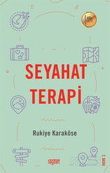 Seyahat Terapi - Rağbet Yayınları