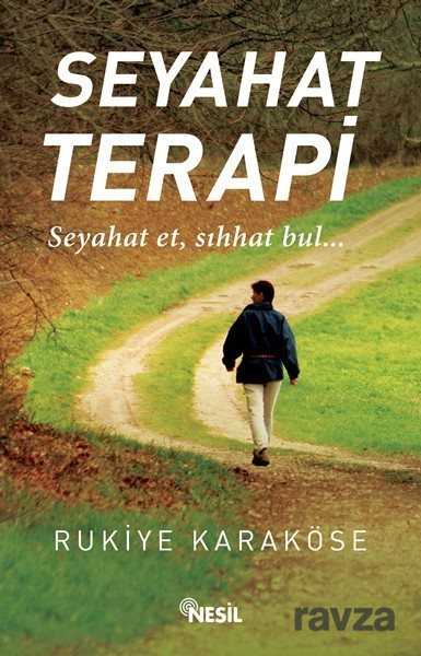 Seyahat Terapi - Nesil Yayınları