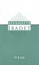 Seyahatte İbadet - Diyanet İşleri Başkanlığı