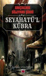 Seyahatü'l Kübra - Elips Kitap