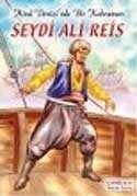 Seydi Ali Reis - Çamlıca Basım Yayın