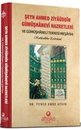Şeyh Ahmet Ziyauddin Gümüşhanevi Hazretleri - 1