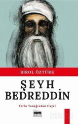 Şeyh Bedreddin - Siyah Beyaz Yayınları
