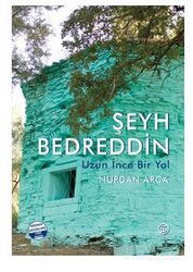 Şeyh Bedreddin Uzun İnce Bir Yol - Sia Kitap