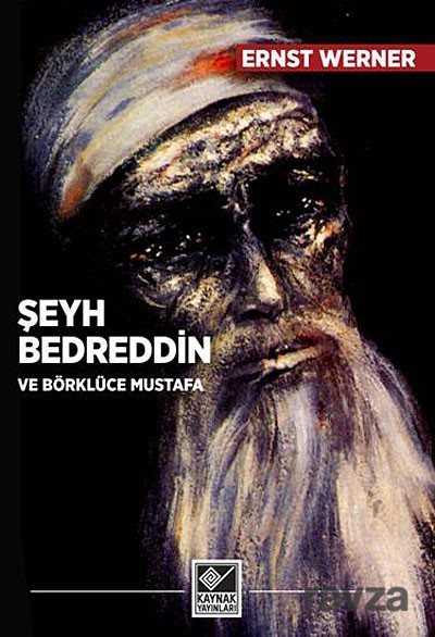 Şeyh Bedreddin ve Börklüce Mustafa - 1