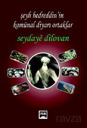 Şeyh Bedretin'in Komünal Diyarı Ortaklar - Na Yayınları