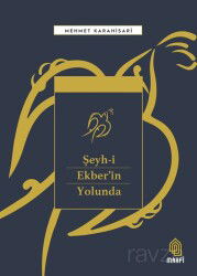 Şeyh-i Ekber'in Yolunda - Erdem Yayınları