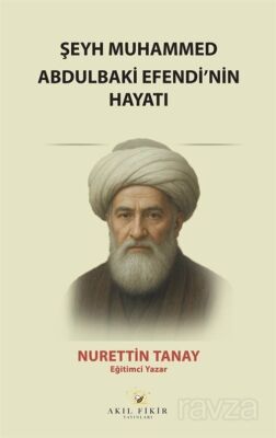 Şeyh Muhammed Abdulbaki Efendi'nin Hayatı - 1
