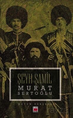 Şeyh Şamil - 1