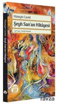 Şeyh San'an Hikayesi - Büyüyenay Yayıncılık