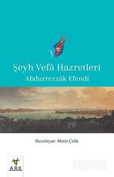 Şeyh Vefa Hazretleri - Ark Kitapları