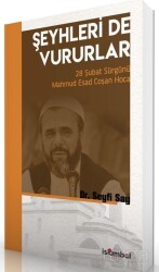 Şeyhleri'de Vururlar - İslâmbol Yayınları