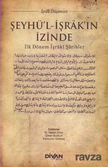 Şeyhü'l-İşrak'ın İzinde - Divan Kitap