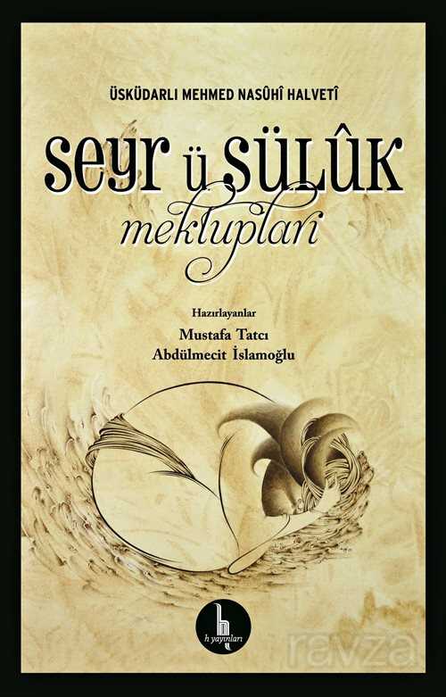 Seyr ü Süluk Mektupları - H Yayınları