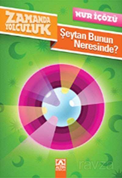 Şeytan Bunun Neresinde? - Altın Kitaplar