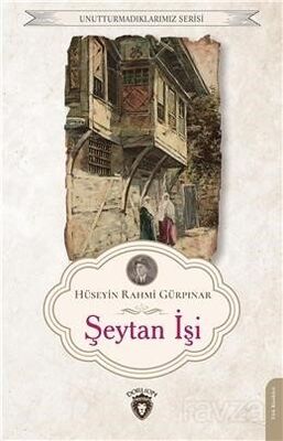 Şeytan İşi / Unutturmadıklarımız Serisi - 1