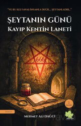 Şeytanın Günü Kayıp Kentin Laneti - Asmaaltı Yayınevi