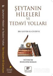 Şeytanın Hileleri ve Tedavi Yolları - Gelenek Yayıncılık