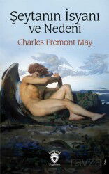 Şeytanın İsyanı ve Nedeni - Dorlion Yayınevi