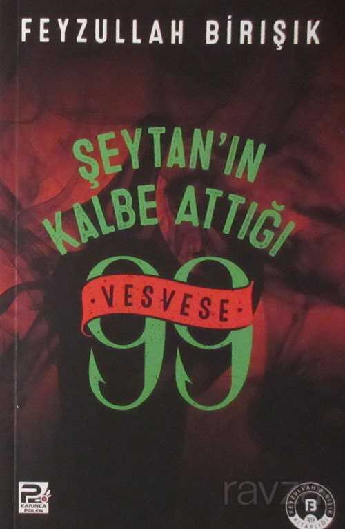 Şeytanın Kalbe Attığı 99 Vesvese - Polen Yayınları