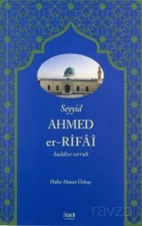 Seyyid Ahmed er-Rifai - Şazeli Yayınevi