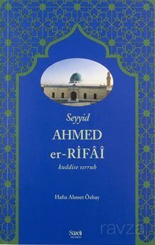 Seyyid Ahmed er-Rifai - 1