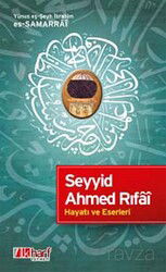 Seyyid Ahmed Rıfai Hayatı ve Eserleri - İlk Harf Yayınevi